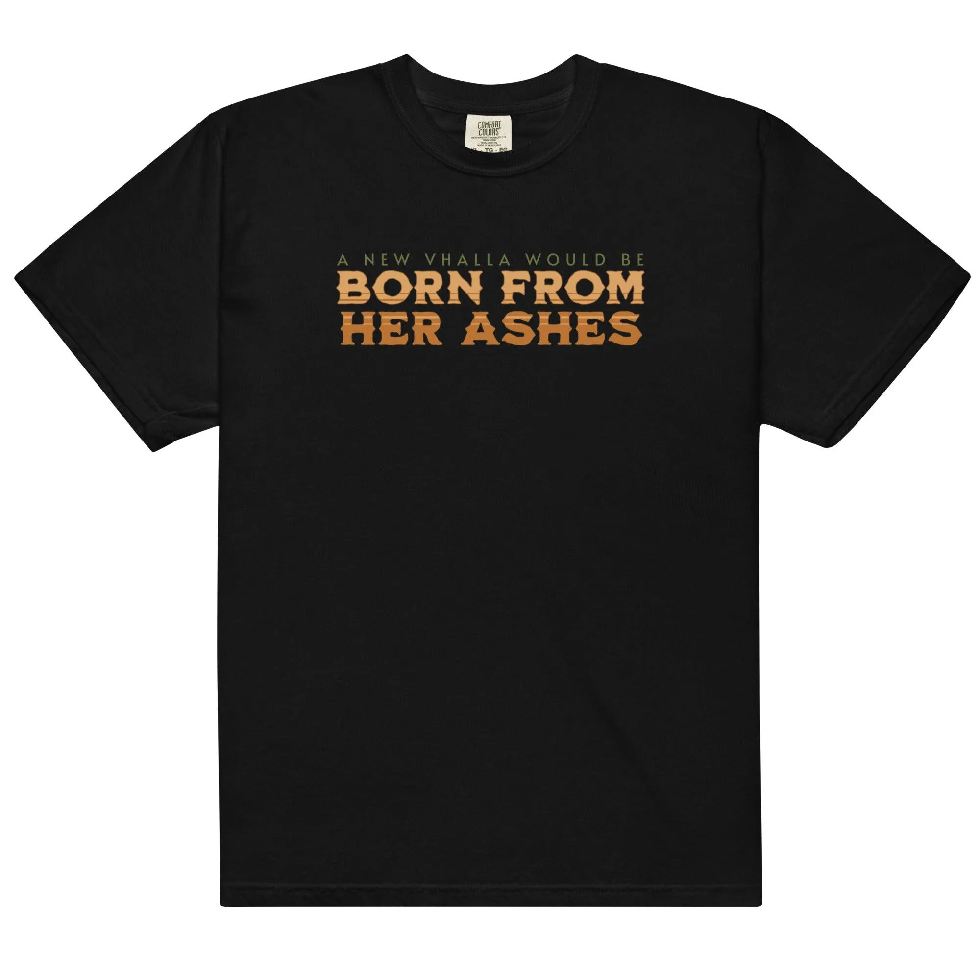 Born From Her Ashes Vhalla Yarl Tee Shirt