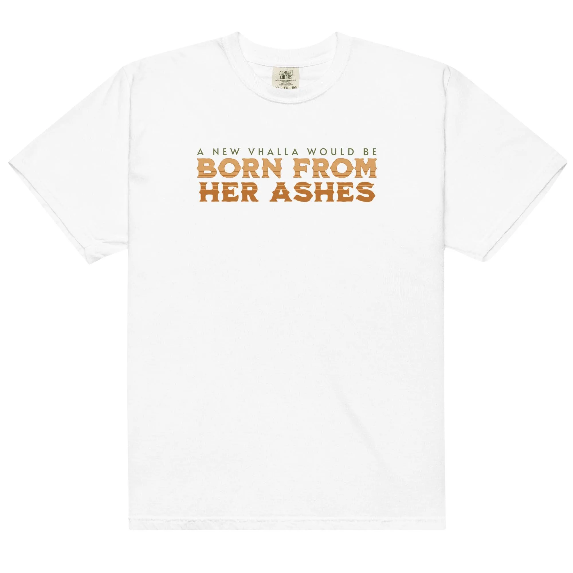 Born From Her Ashes Vhalla Yarl Tee Shirt