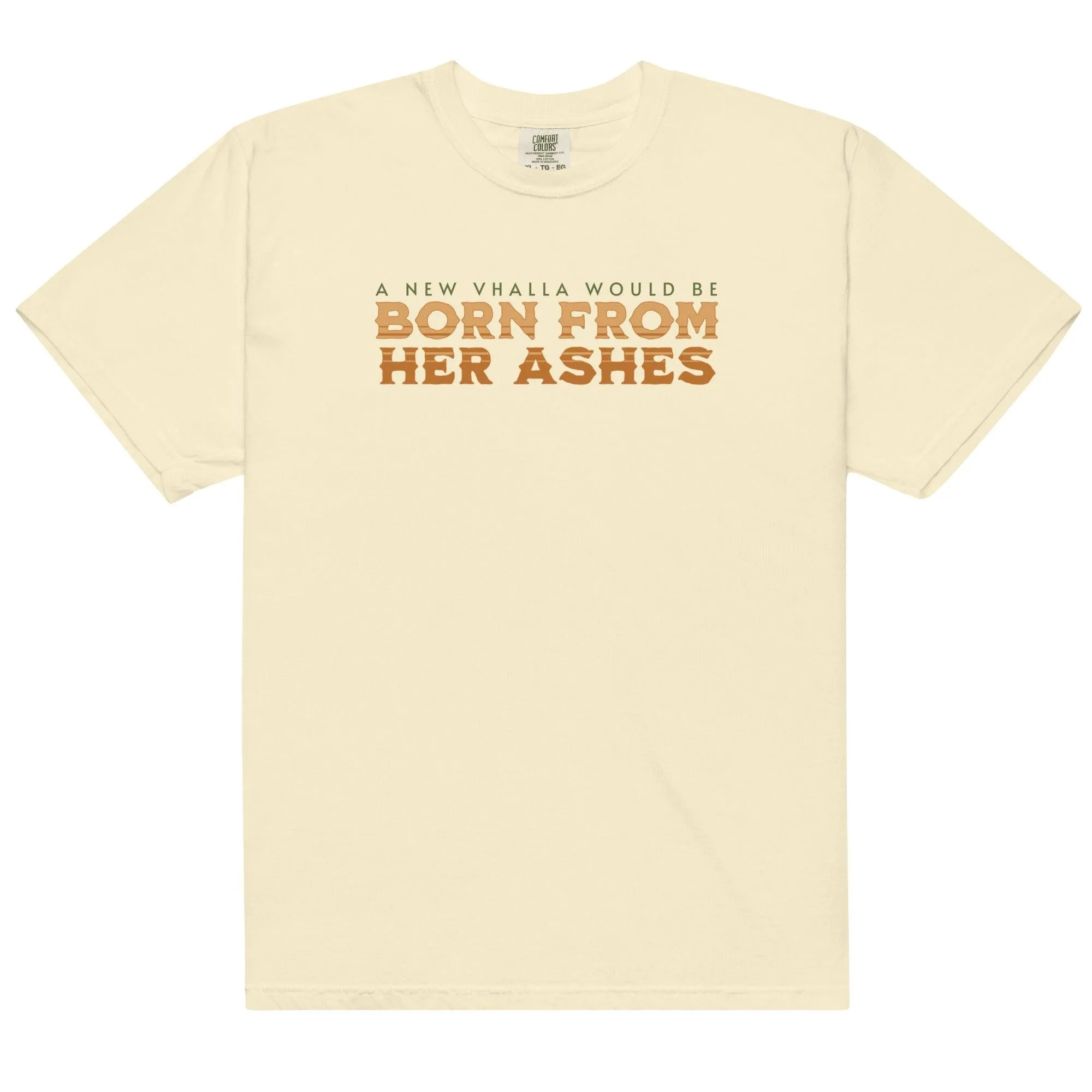 Born From Her Ashes Vhalla Yarl Tee Shirt