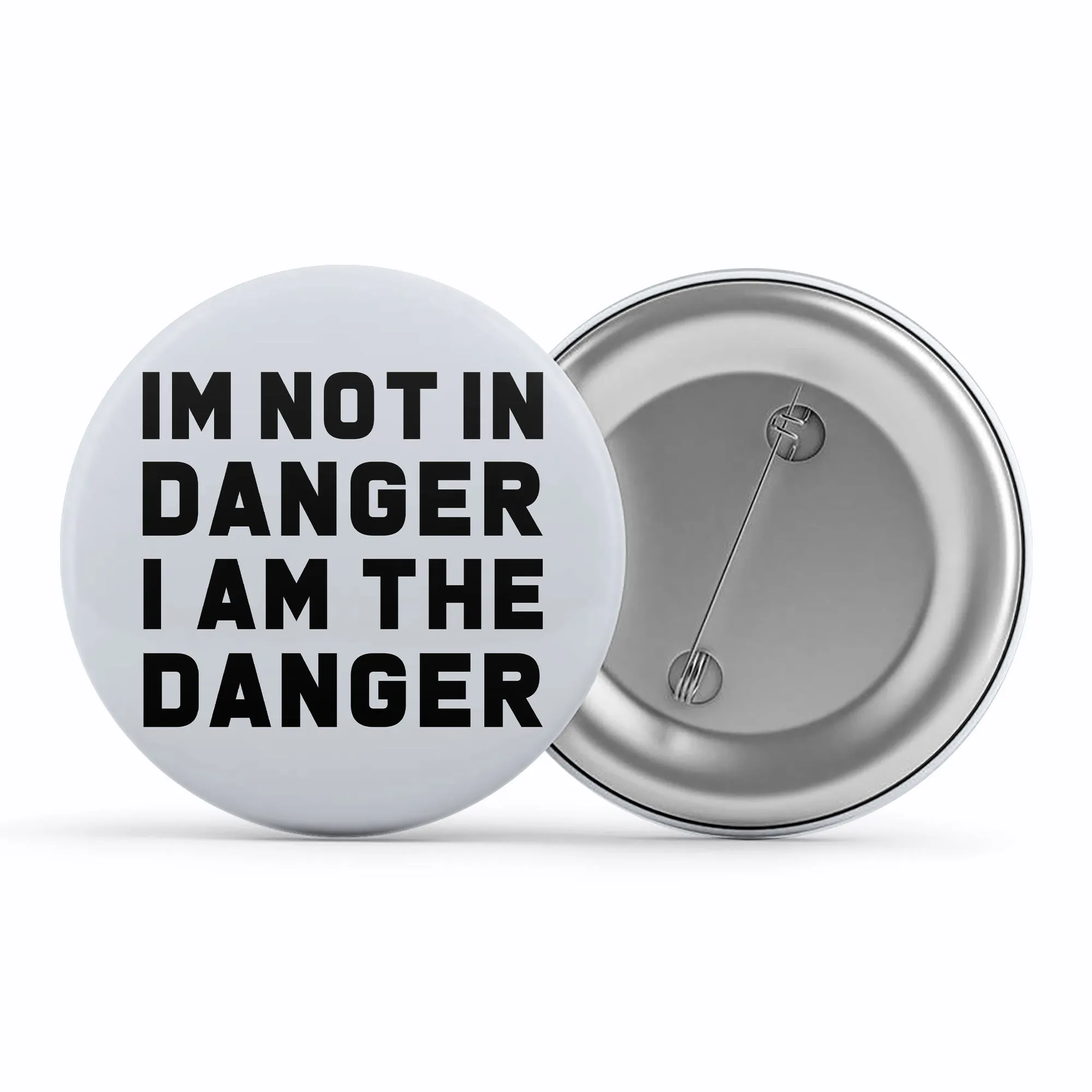 Breaking Bad Badge - Danger