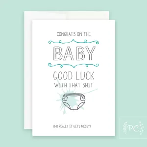 Good Luck With That Shit | Greeting Card