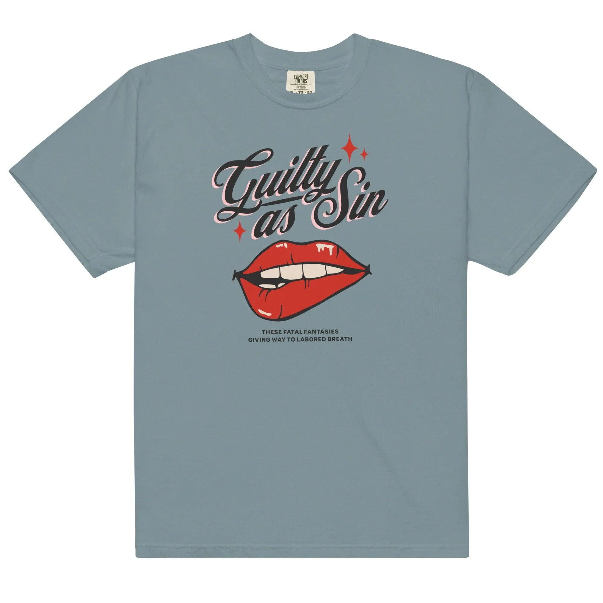 Guilty as Sin Tee Shirt