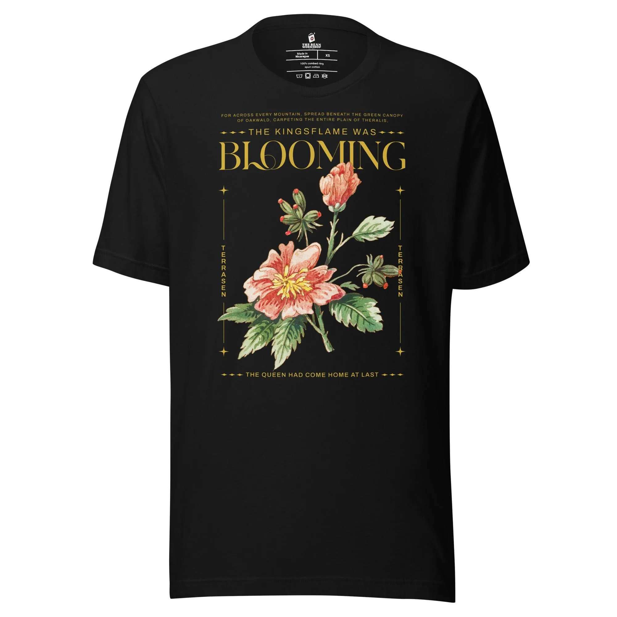 Kingsflame was Blooming T-Shirt