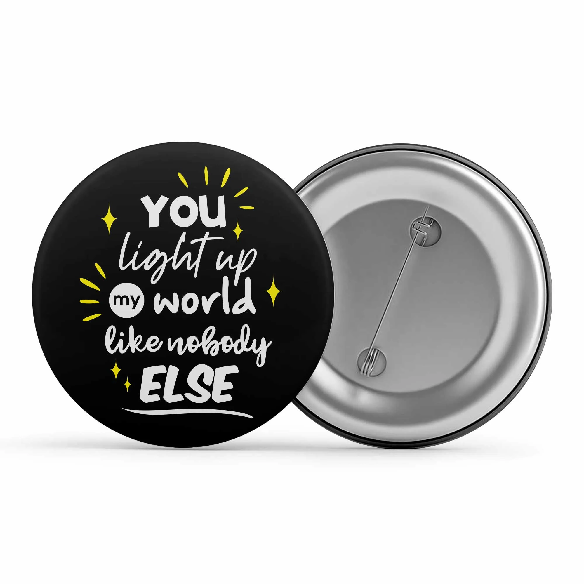 One Direction Badge - You Light Up My World