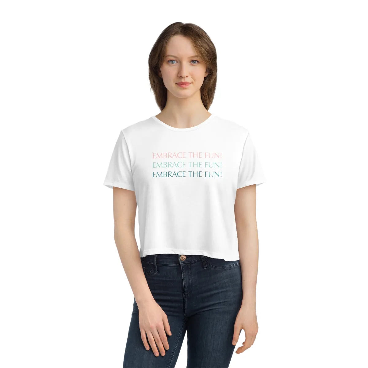 "Embrace the fun!" Women's Flowy Cropped Tee