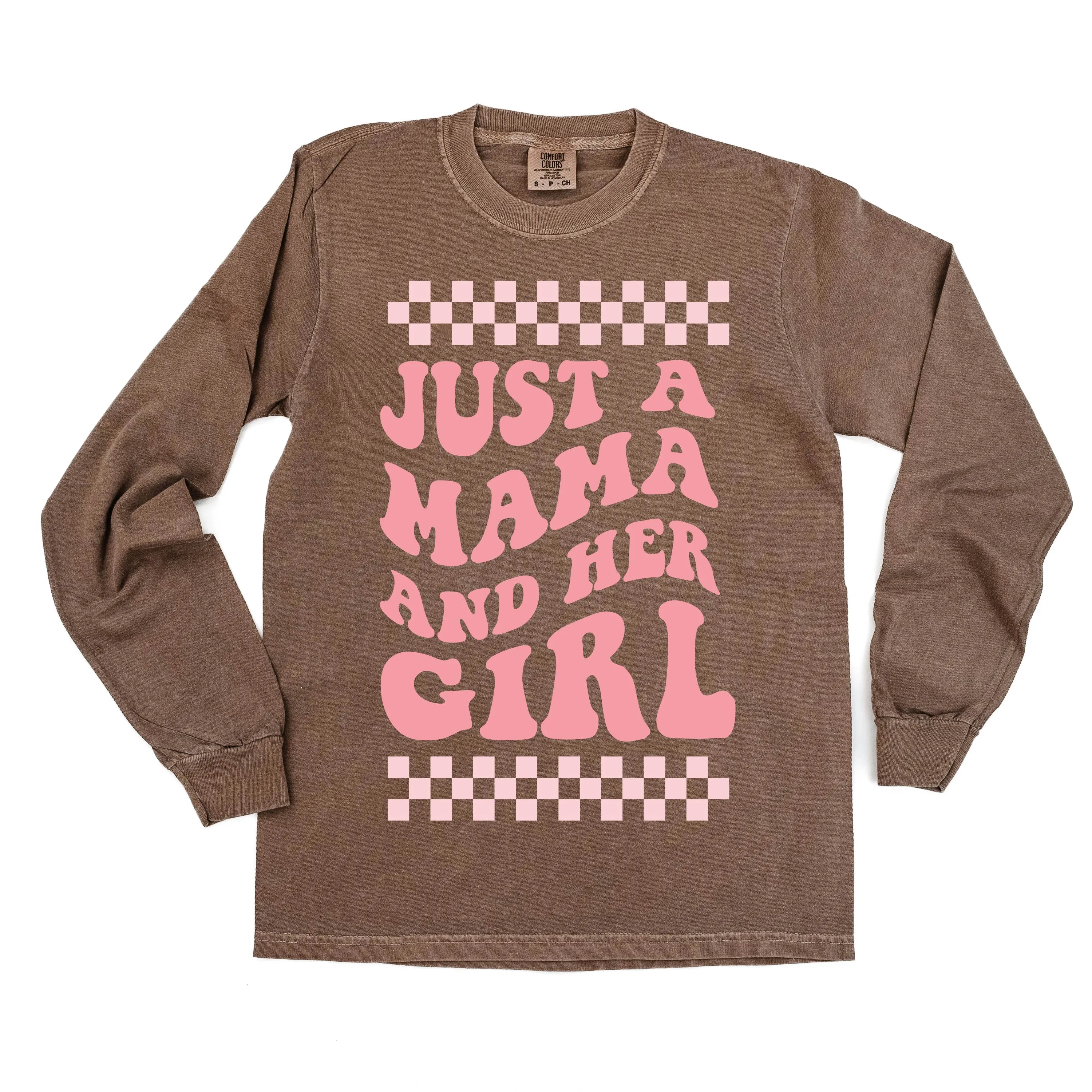 THE RETRO EDIT - Just a Mama and Her Girl (Singular) - LONG SLEEVE COMFORT COLORS TEE