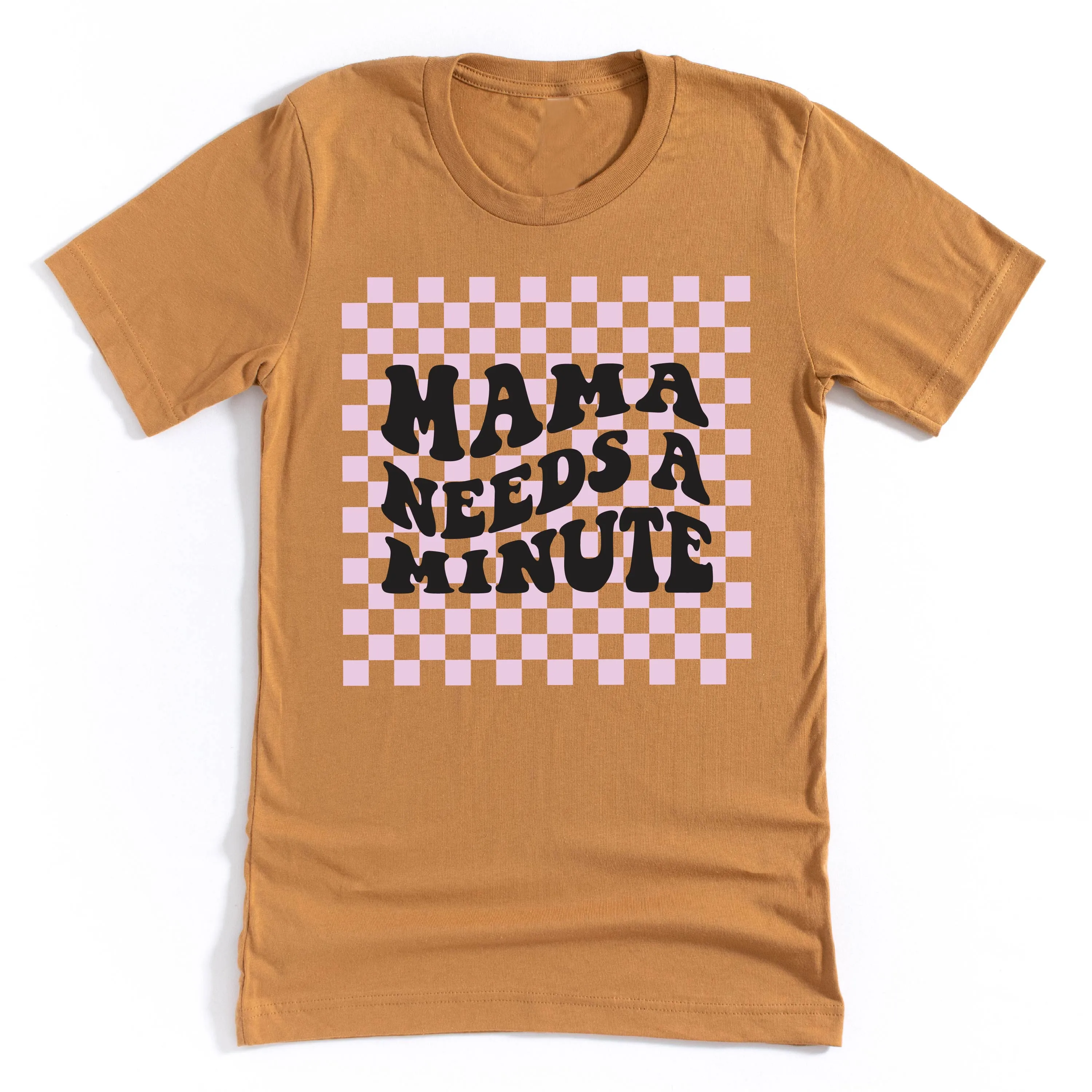 THE RETRO EDIT - Mama Needs a Minute - Unisex Tee