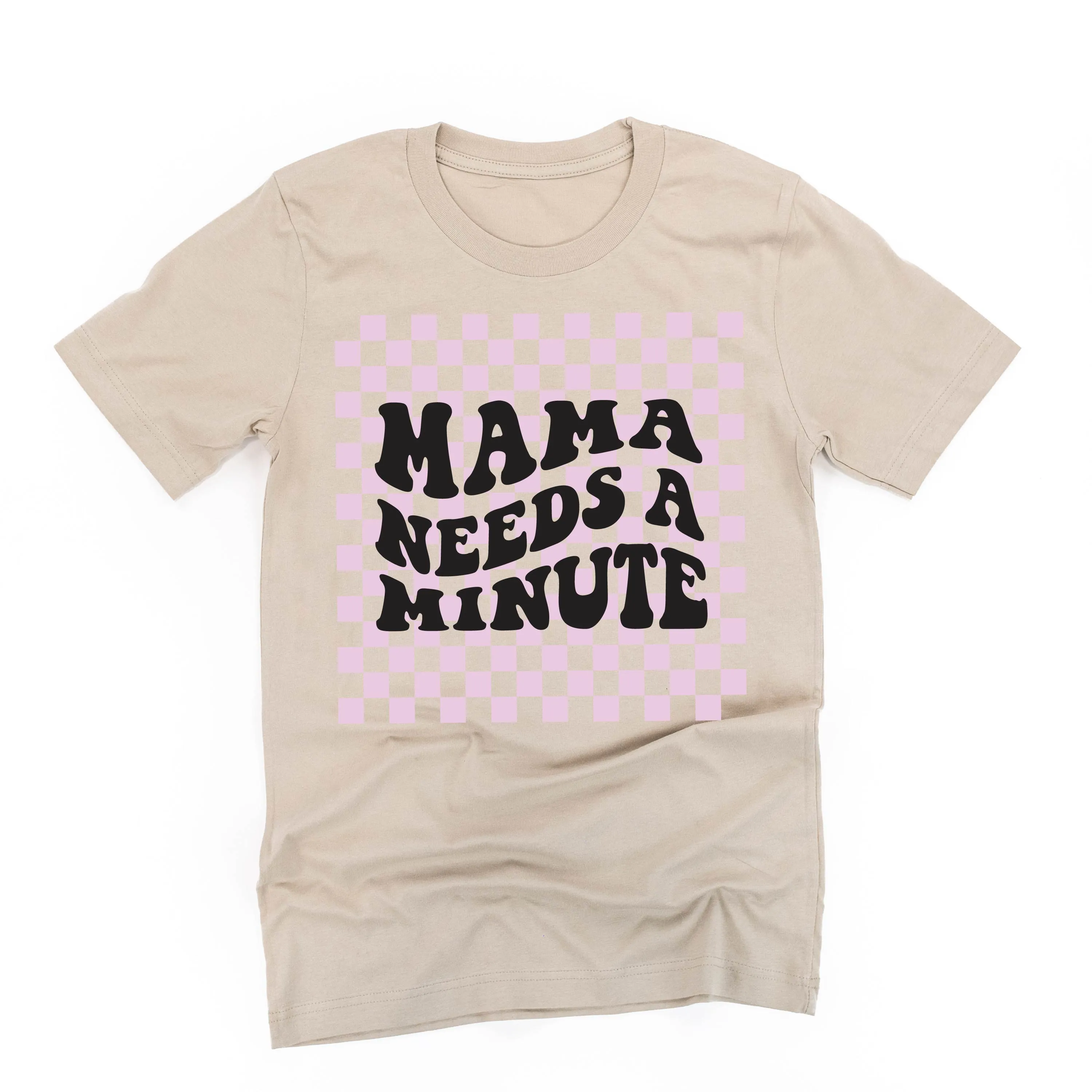 THE RETRO EDIT - Mama Needs a Minute - Unisex Tee