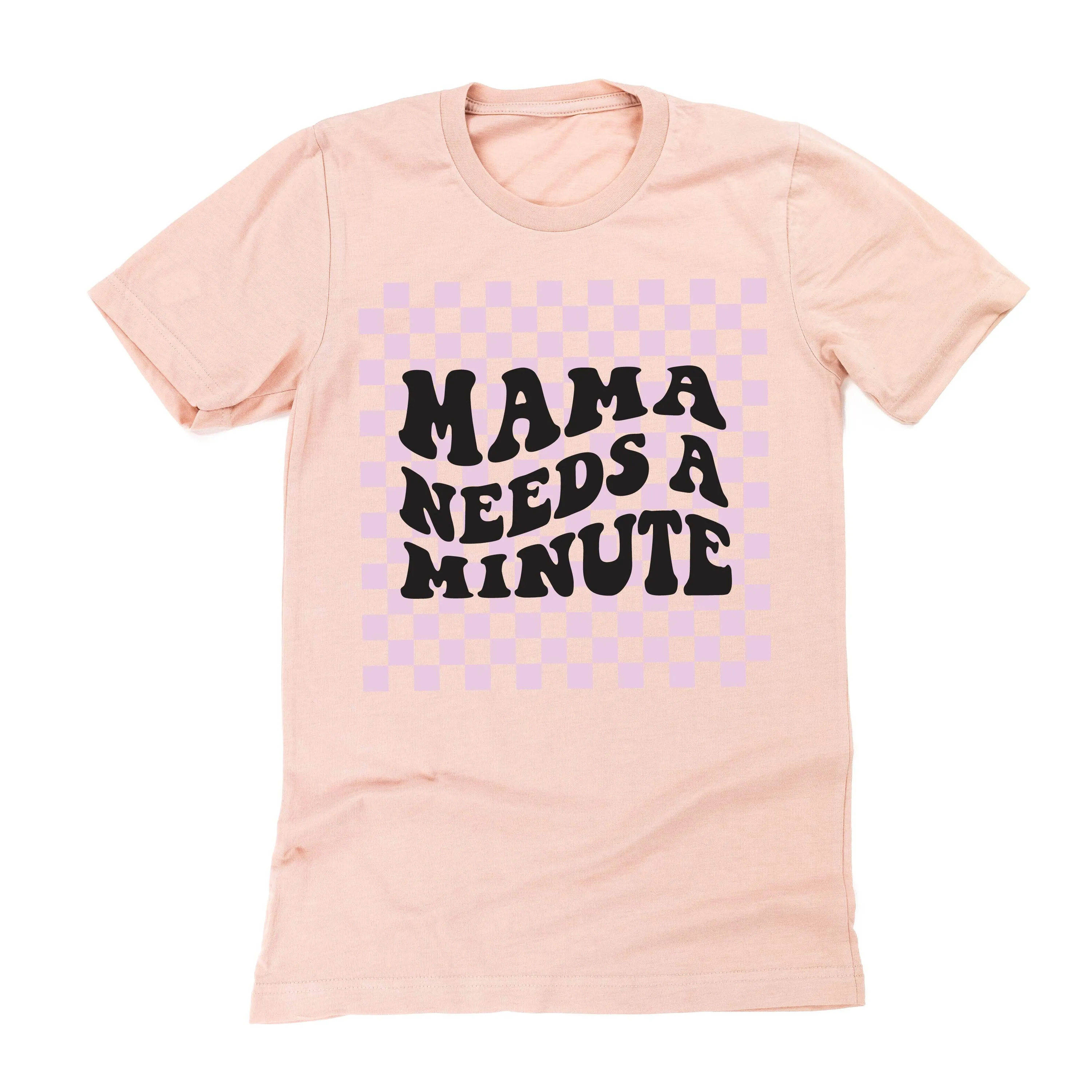 THE RETRO EDIT - Mama Needs a Minute - Unisex Tee