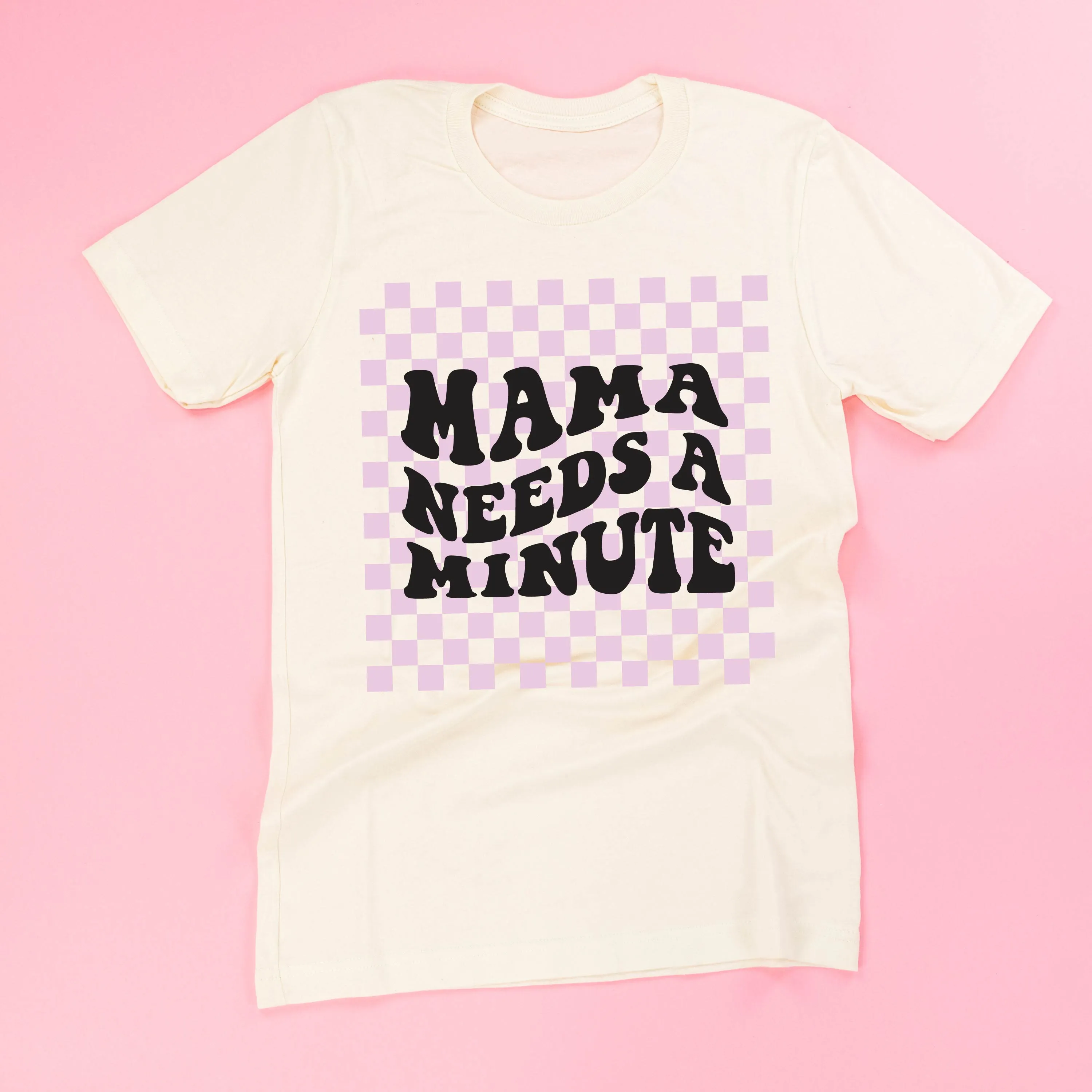 THE RETRO EDIT - Mama Needs a Minute - Unisex Tee